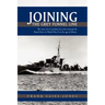 Joining the Grey Funnel Line: The Story of a Canadian Boy Who Entered the Royal Navy in World War II at the Age of Fifteen