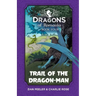 Trail of the Dragon-Man: Dragons of Romania - Book 4
