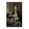 Captain James Cook: The Life and Legacy of the Legendary British Explorer Who Discovered Hawaii