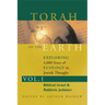 Torah of the Earth Vol 1: Exploring 4,000 Years of Ecology in Jewish Thought: Zionism & Eco-Judaism