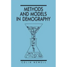 Methods and Models in Demography