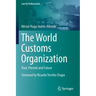 The World Customs Organization: Past, Present and Future