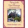 Ayurveda and Thai Massage- A comprehensive guide.