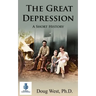 The Great Depression - A Short History