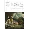 The Wing-and-Wing, Or Le Feu-Follet: A Tale