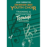 Building the Youth Choir