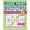 Large Print Easy Sudoku Puzzle Book For Seniors: 200 Sudoku Puzzles For Adults; Volume 12