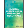 Clinical Leadership in Nursing and Healthcare