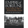 Empire of Fortune: Crowns, Colonies and Tribes in the Seven Years War in America
