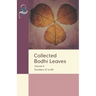 Collected Bodhi Leaves Volume II: Numbers 31 to 60