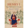 Henry I: King of England and Duke of Normandy