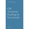 Old Testament Readings & Devotionals: Volume 4