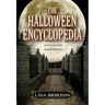 The Halloween Encyclopedia, 2D Ed.