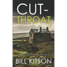 CUT-THROAT an absolutely addictive crime thriller with a huge twist