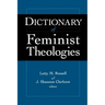 Dictionary of Feminist Theologies