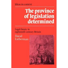 The Province of Legislation Determined: Legal Theory in Eighteenth-Century Britain