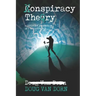 Conspiracy Theory: A Christian Evaluation of a Taboo Subject