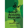 Solo Acoustic Musician 3: Booking a Gig