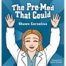 The Pre-Med That Could