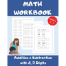 Math Workbook, Addition and Subtraction with 2,3 Digits, Grades 1-3: Over 1300 Math Drills; 100 Pages of Practice - Adding and Subtracting with 2 and