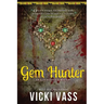 Gem Hunter: An Alex Kustodia Mystery