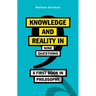 Knowledge and Reality in Nine Questions: A First Book in Philosophy