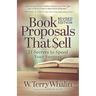 Book Proposals That Sell: 21 Secrets to Speed Your Success