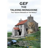 Gef The Talking Mongoose: The Eighth Wonder of the World