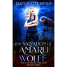 The Salvation of Amarli Wolfe