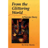 From the Glittering World: A Navajo Story
