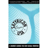 Satyricon USA: A Journey Across the New Sexual Frontier