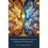 Twin Flames: Solving the Mystery of Love, Challenges, and Transformation