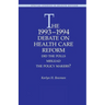 The 1993-1994 Debate on Health Care Reform:: Did the Polls Mislead the Policy Makers?