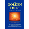 The Golden Ones: From Atlantis to a New World