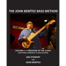 The John Benítez Bass Method, Vol. 1: Freedom in the Clave: A Rhythmic Approach to Bass Playing