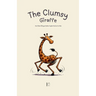 The Clumsy Giraffe And Other Bilingual Italian-English Stories for Kids