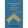 The Stocking-Knitters Manual - A Handy Book for Any Work-Table