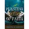 Planting Seeds of Faith