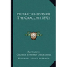 Plutarch's Lives of the Gracchi (1892)