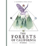 The Forests of California: A California Field Atlas