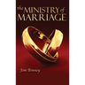 The Ministry of Marriage