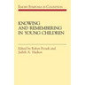 Knowing and Remembering in Young Children