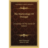 The Martyrology of Donegal: A Calendar of the Saints of Ireland