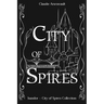 City of Spires: Collected Edition