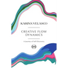 Creative Flow Dynamics: A Journey of Self-Discovery