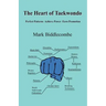 The Heart of Taekwondo