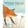 Winter Dance: A Winter and Holiday Book for Kids