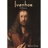 Ivanhoe: A Romance