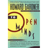 To Open Minds