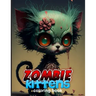 Zombie Kittens Coloring Book